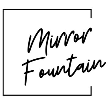 Mirror Fountain
